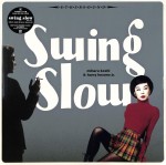 SWING SLOW, MIHARU KOSHI & HARRY, HARUOMI HOSONO JR. Mix 2021 (JAPAN 2xLP)