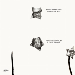 BUGGE WESSELTOFT & PRINS THOMAS  (CD)