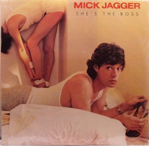MICK JAGGER She's The Boss