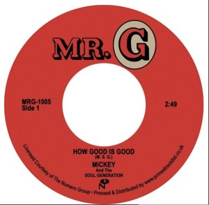 RSD20 MICKEY AND THE SOUL GENERATION How Good Is Good