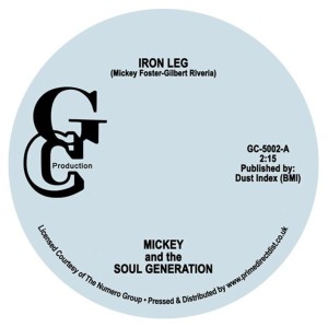 RSD20 MICKEY & THE SOUL GENERATION Iron Leg