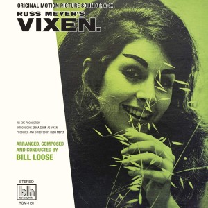 BILL LOOSE Russ Meyer's Vixen (NEON GREEN LP)