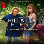 HANS ZIMMER, DAVID FLEMING Hillbilly Elegy (Music From The Netflix Film)