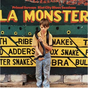 RSD21 PRIMAL SCREAM Riot City Blues Sessions