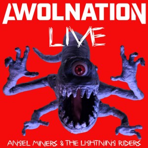 RSD21 AWOLNATION Angel Miners & The Lightning Riders Live From 2020
