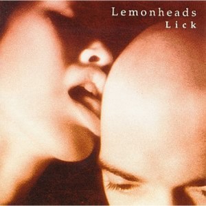 RSD21 THE LEMONHEADS Lick (YELLOW VINYL)