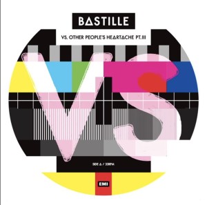 RSD21 BASTILLE VS. (Other People’s Heartache, Pt. III)