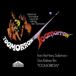 TOOMORROW From the Harry Saltzman-Don Kirshner Film (COLOR LP)