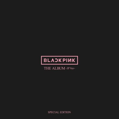 BLACKPINK CD THE ALBUM 初回限定盤 Blu-ray THE ALBUM -JP Ver.- [SPECIAL EDITION 初回限定盤（Blu-ray）][CD][+