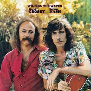 BF21 DAVID CROSBY & GRAHAM NASH Wind On The Water (COLOR LP)