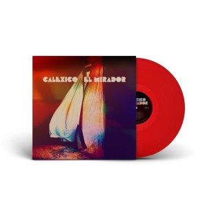 CALEXICO El Mirador (INDIES EXCLUSIVE RED VINYL)