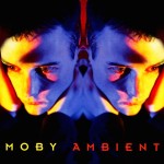 MOBY Ambient (CLEAR LP)