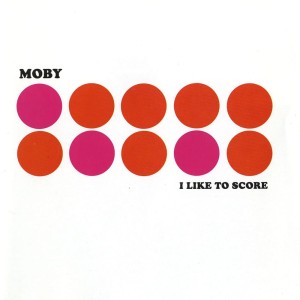 MOBY I Like To Score (PINK LP)