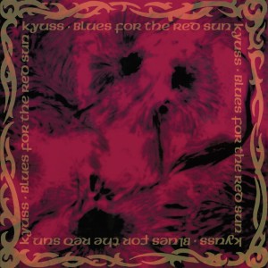 KYUSS Blues for the Red Sun (ROCKtober COLOR LP)