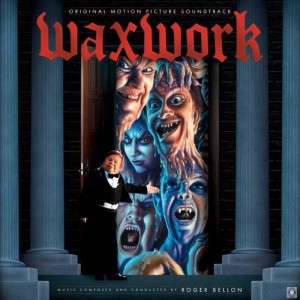 BF22 ROGER BELLON Waxwork (Soundtrack) (COLOR LP)