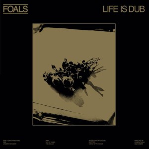 Foals - Life Is Dub [LP] (Gold Vinyl, limited, indie-exclusive)