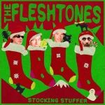 (BF23) Fleshtones - Stocking Stuffer [LP] (Green Vinyl, 15th Anniversary, limited, indie-exclusive)