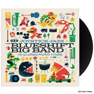 THE BLUESHIFT BIG BAND Joystick Jazz: The Blueshift Big Band Plays Classic Mario Tunes (Vol. 3)