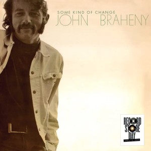 (RSD25) John Braheny Some Kind Of Change