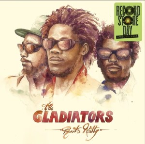 (RSD25) Gladiators Roots Naty