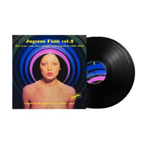 Jugoton Funk Vol. 2 - More Beats, Soul, Disco And Jazz From Yugoslavia 1968-1982 (2xLP)