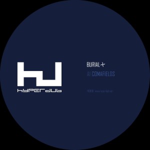 BURIAL - COMAFIELDS/IMAGINARY FESTIVAL EP