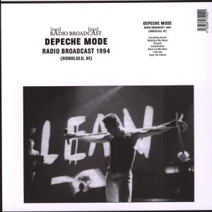DEPECHE MODE - Radio Broadcast 1994 (Honolulu, Hi) (IMPORT Z USA)