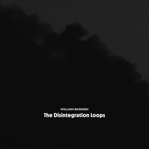 William Basinski - The Disintegration Loops (Arcadia Archive Edition) [8LP]