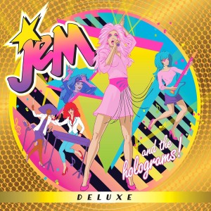 JEM & THE HOLOGRAMS - JEM & THE HOLOGRAMS (DELUXE/LEMONADE GLITTER VINYL)