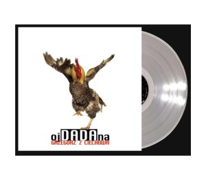 (BF25) GRZEGORZ Z CIECHOWA - ojDADAna (RSD)