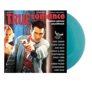 VARIOUS ARTISTS - TRUE ROMANCE--OST (ALABAMA WORLEY TURQUOISE VINYL)