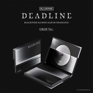 BLACKPINK - DEADLINE-BLACKPINK THE 3RD MINI ALBUM (GRAY VER.)