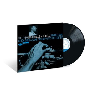 Blue Mitchell - The Thing To Do (Blue Note Classic Vinyl Edition)
