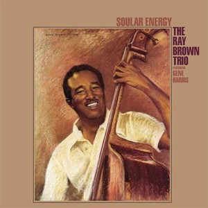 The Ray Brown Trio - Soular Energy (Analogue Productions 2xLP)
