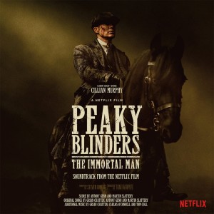 Peaky Blinders - The Immortal Man (2xLP Soundtrack from Netflix Film)