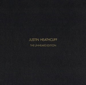 [2CD] Justin Heathcliff - Justin Heathcliff the Unheard Edition (japanese Import)