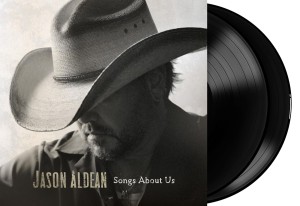 [LP] ALDEAN,JASON - SONGS ABOUT US (2LP)