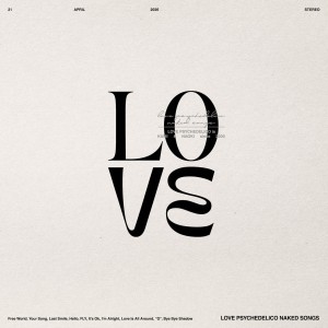 [LP] LOVE PSYCHEDELICO - LOVE PSYCHEDELICO NAKED SONGS