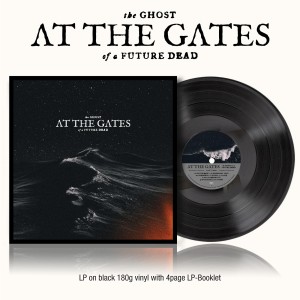 [LP] AT THE GATES - GHOST OF A FUTURE DEAD (180G)