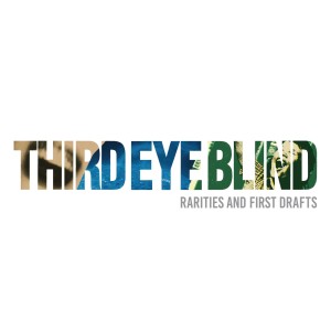 (RSD26) Third Eye Blind - Rarities & First Drafts [LP] (Translucent Emerald Vinyl, limited to 3090, indie-exclusive)