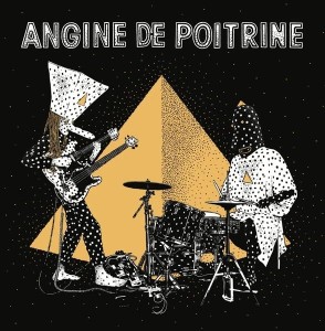 [CD] Angine De Poitrine - Angine De Poitrine – VOL. II