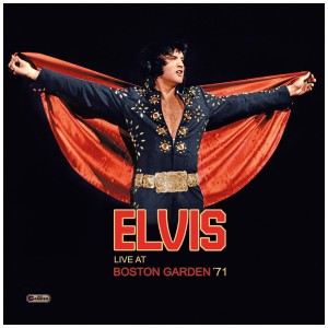 [CD] ELVIS PRESLEY - LIVE AT BOSTON GARDEN ‘71