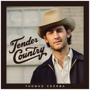 [LP] THOMAS CSORBA - TENDER COUNTRY