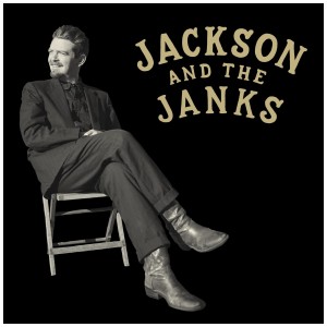 [LP] JACKSON & THE JANKS - JACKSON & THE JANKS