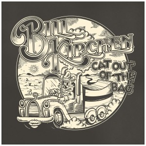 [LP] BILL KIRCHEN - CAT OUT OF THE BAG (LIMITED EDITION)