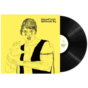 [LP] MAINARD LARKIN - RATTLESNAKE BOY