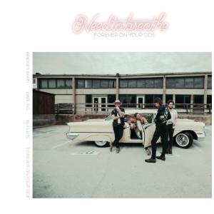 [SIN] NEEDTOBREATHE - FOREVER ON YOUR SIDE (NILES CITY SOUND SESSIONS) (COKE BOTTLE GREEN VINYL)