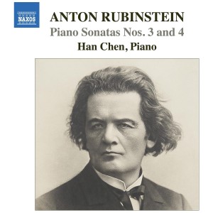 [CD] HAN CHEN - ANTON RUBINSTEIN: PIANO SONATAS NOS. 3 & 4