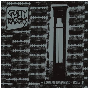 [CD] GUILTY RAZORS - COMPLETE RECORDINGS - 1978