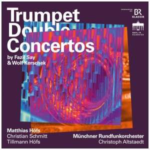 [CD] MATTHIAS HOFS - SAY & KERSCHEK: TRUMPET DOUBLE CONS